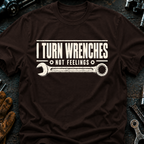 I Turn Wrenches Ed.3 T-Shirt