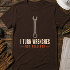 I Turn Wrenches Ed.2 T-Shirt