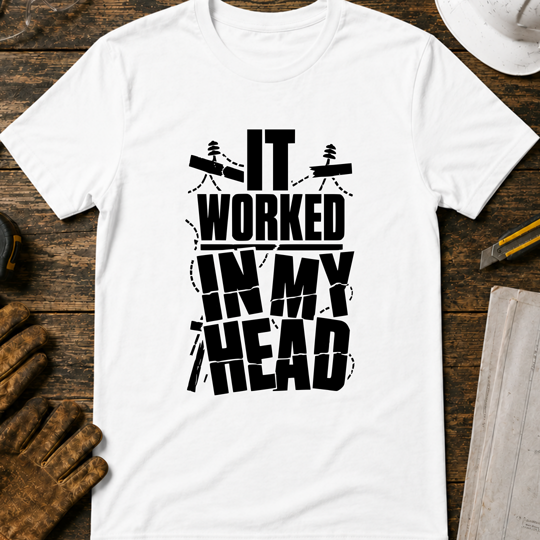 It Worked In My Head Ed.2 T-Shirt