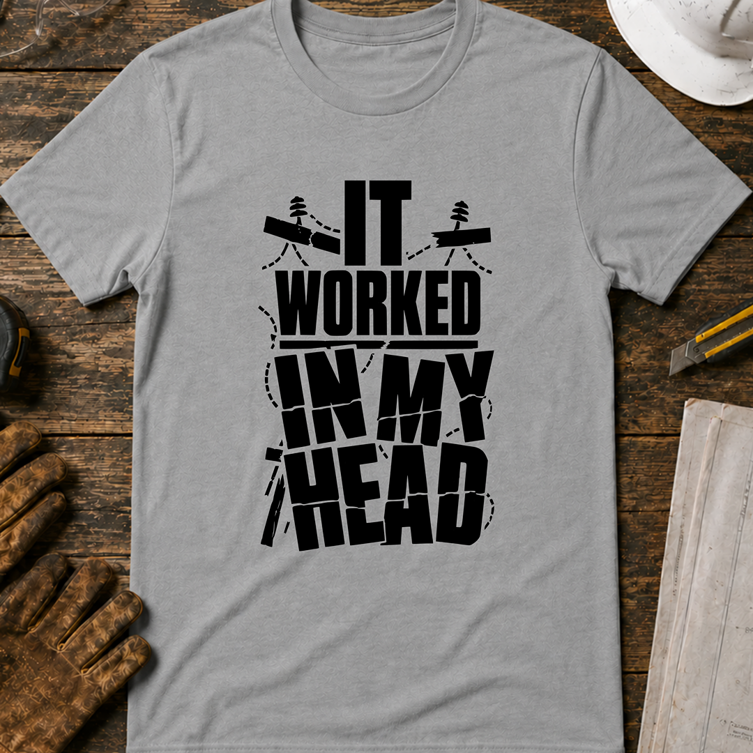 It Worked In My Head Ed.2 T-Shirt