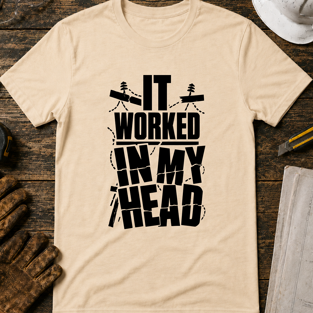 It Worked In My Head Ed.2 T-Shirt
