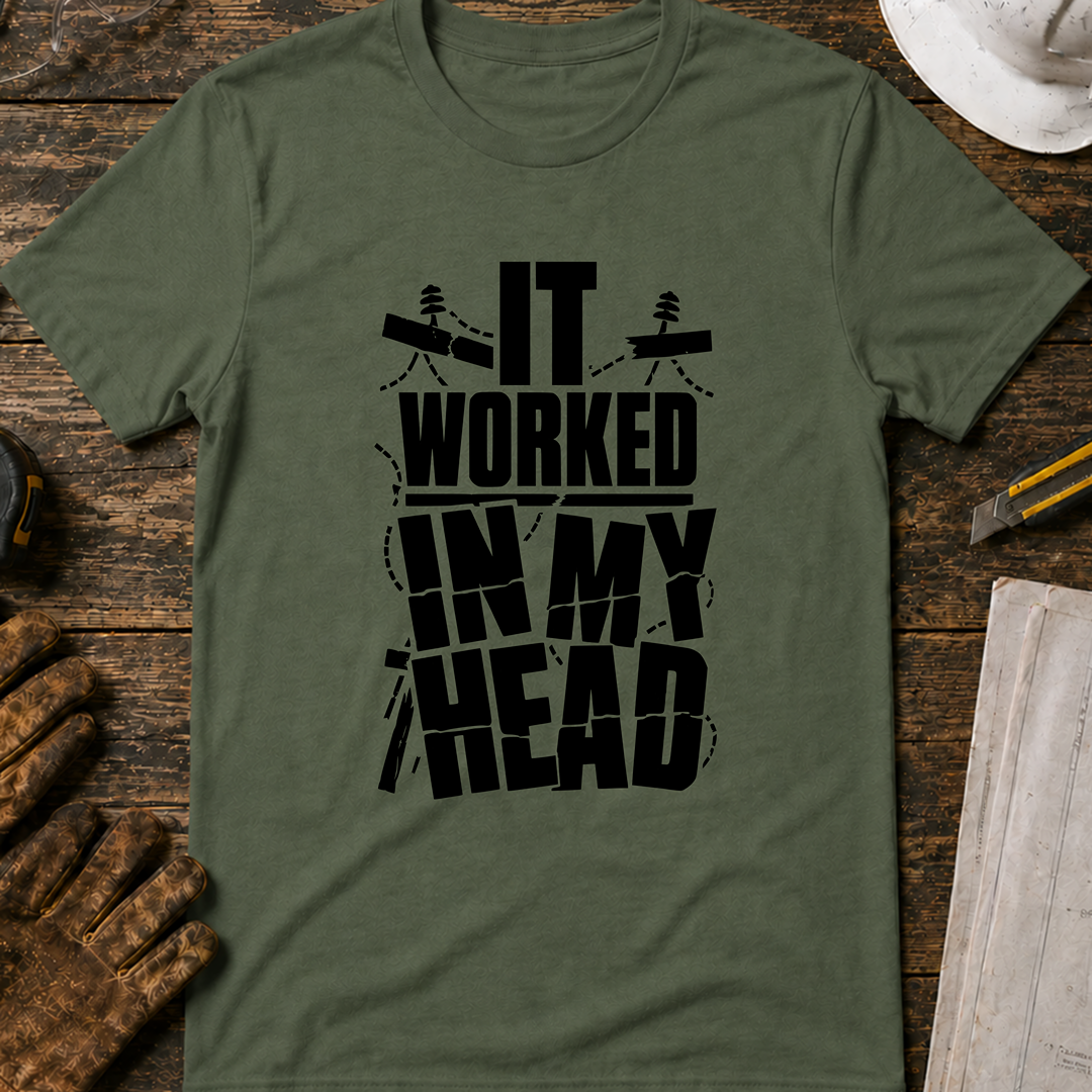 It Worked In My Head Ed.2 T-Shirt