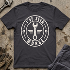 I've Seen Worse Ed.2 T-Shirt