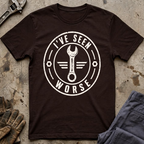 I've Seen Worse Ed.2 T-Shirt