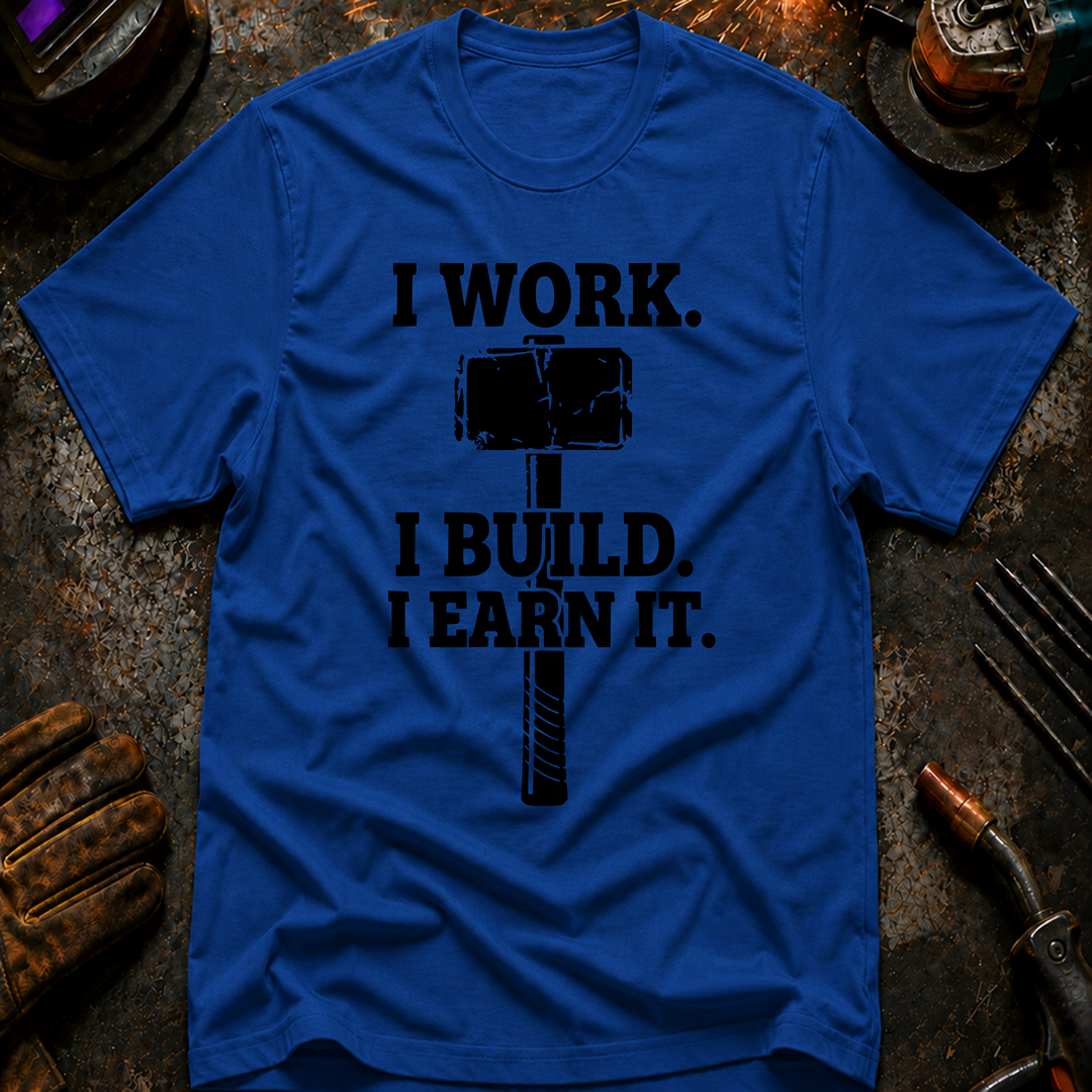 I work. I Build. Ed.2 T-Shirt