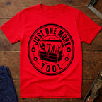 Just One More Tool Ed.2 T-Shirt