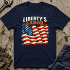 Liberty's Labor Ed.3 T-Shirt