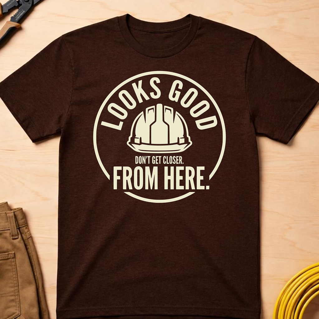 Looks Good From Here Ed.2 T-Shirt