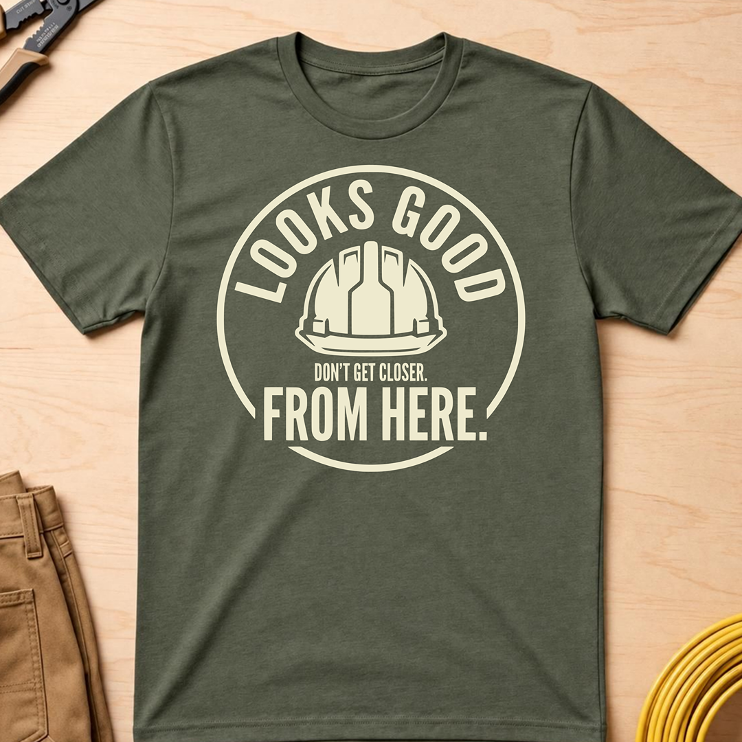 Looks Good From Here Ed.2 T-Shirt