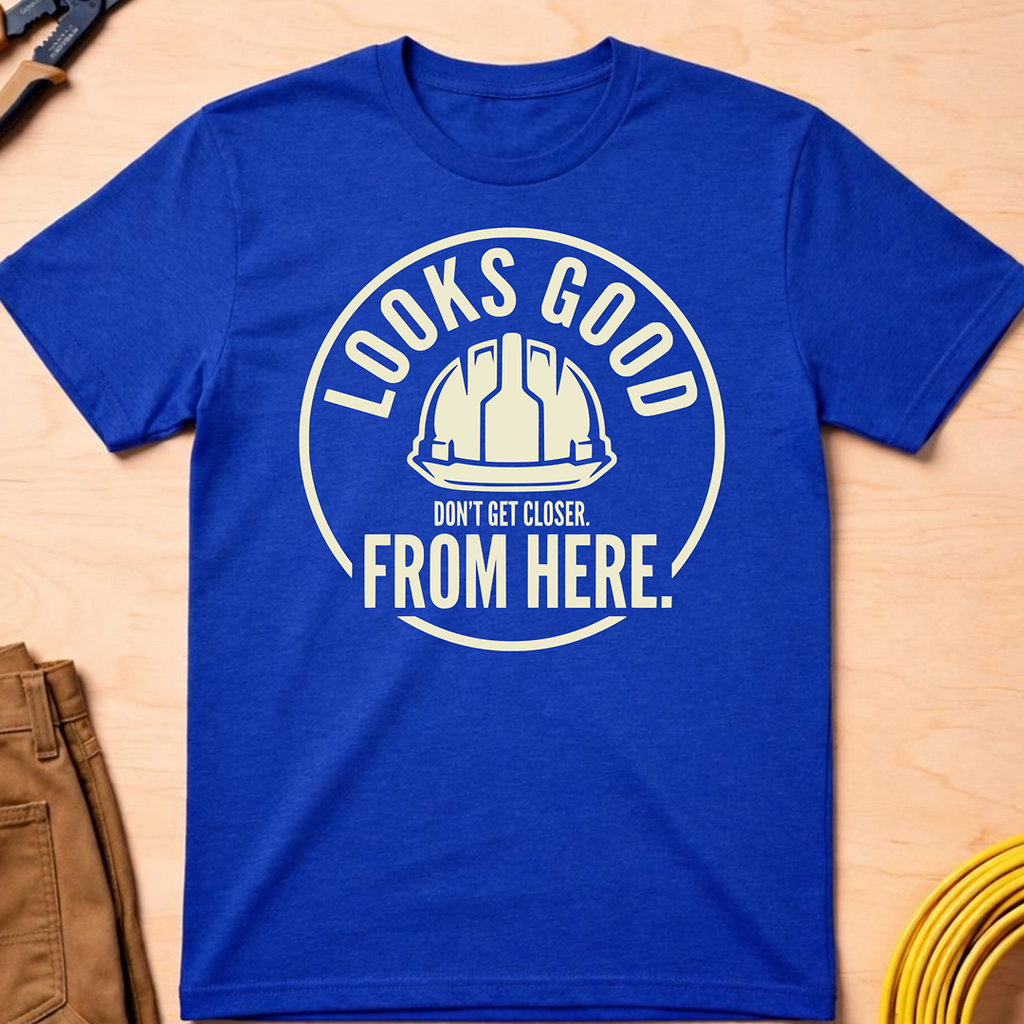 Looks Good From Here Ed.2 T-Shirt