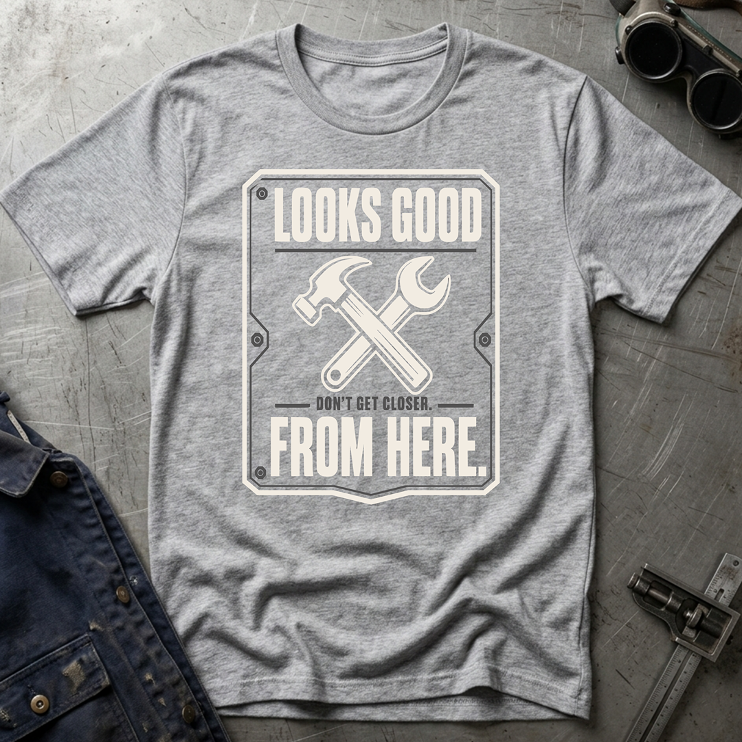 Looks Good From Here Ed.5 T-Shirt