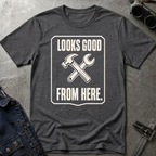 Looks Good From Here Ed.5 T-Shirt