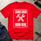 Looks Good From Here Ed.5 T-Shirt
