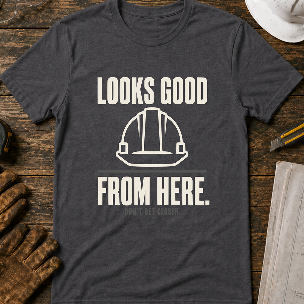 Looks Good From Here Ed.3 T-Shirt