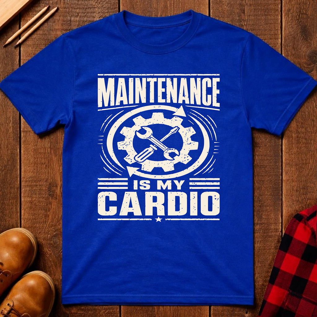 Maintenance Is My Cardio Ed.3 T-Shirt
