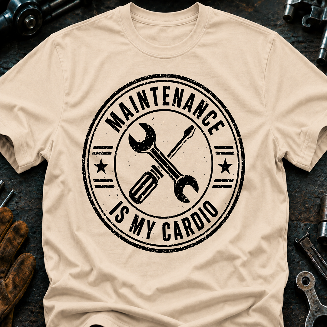Maintenance Is My Cardio Ed.2 T-Shirt