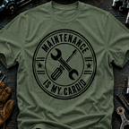 Maintenance Is My Cardio Ed.2 T-Shirt