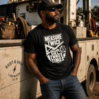 Measure Twice T-Shirt