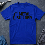 Metal Builder T-Shirt