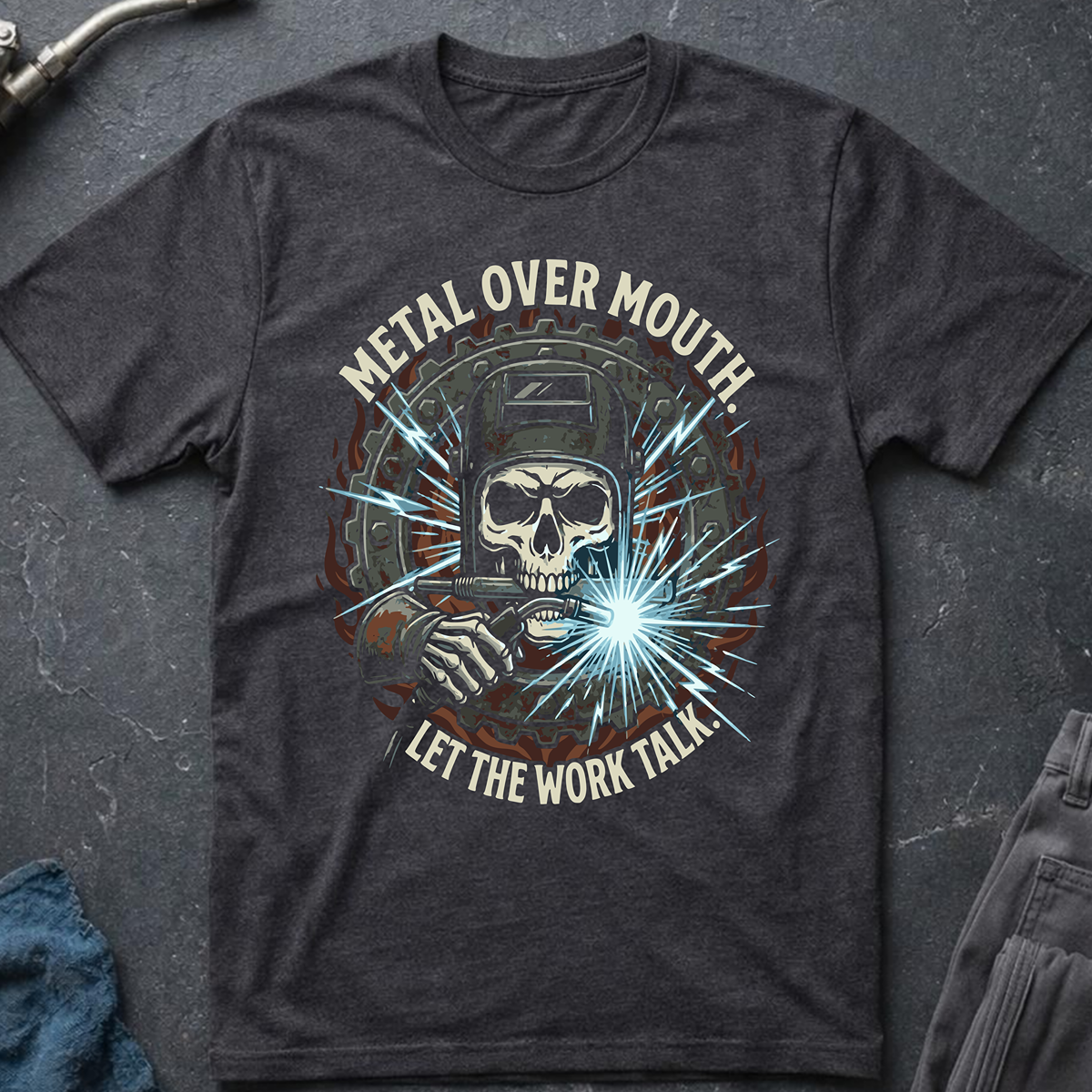 The Dark-Skull Collection: Metal Over Mouth Let The Work Talk T-Shirt