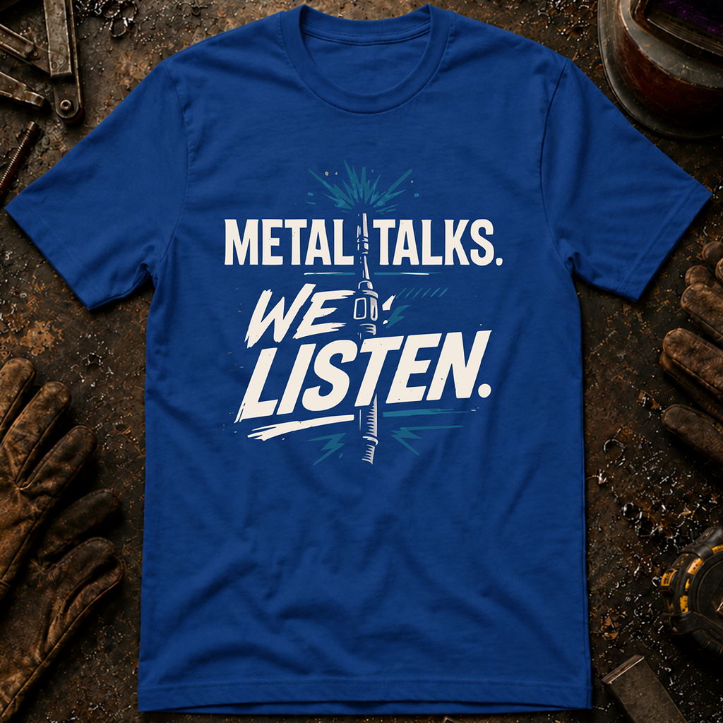 Metal Talks We Listen T-Shirt