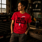 No Arc No Pay T-Shirt