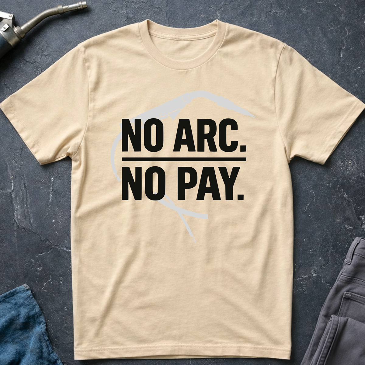 No Arc No Pay Ed.2 T-Shirt