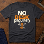 No Desk Required Ed.2 T-Shirt
