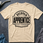 Overpaid Apprentice Ed.7 T-Shirt