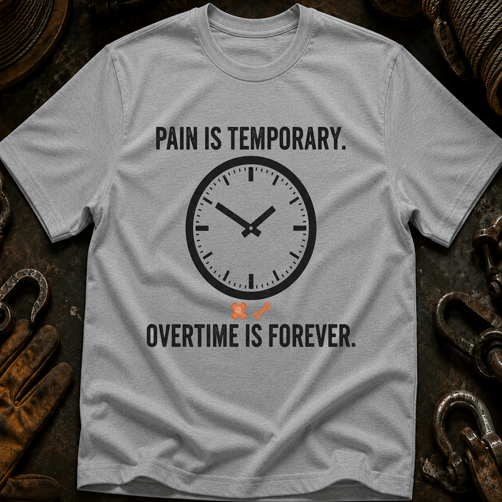 Pain Is Temporary T-Shirt