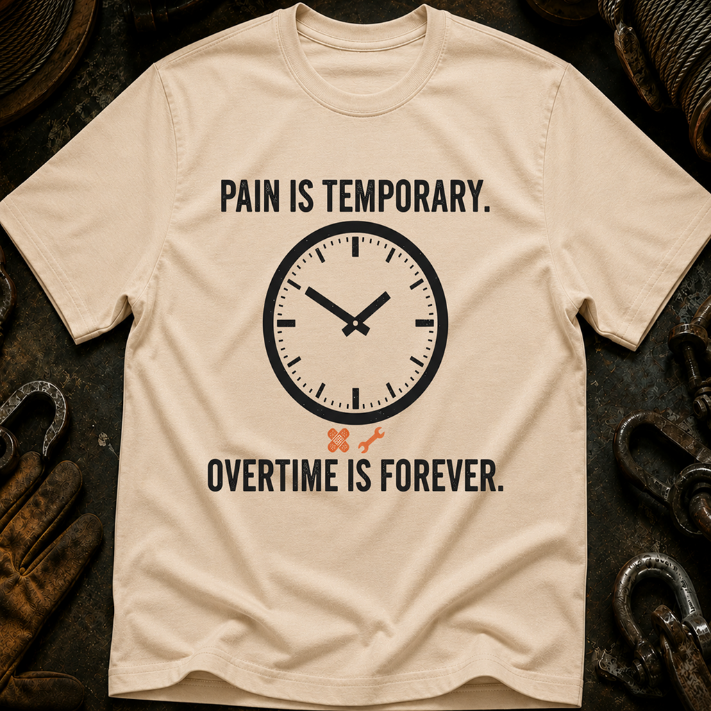 Pain Is Temporary T-Shirt