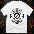 Perfect Isn't Profitable Ed.2 T-Shirt