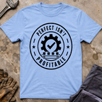 Perfect Isn't Profitable Ed.2 T-Shirt