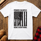 Power Silently T-Shirt