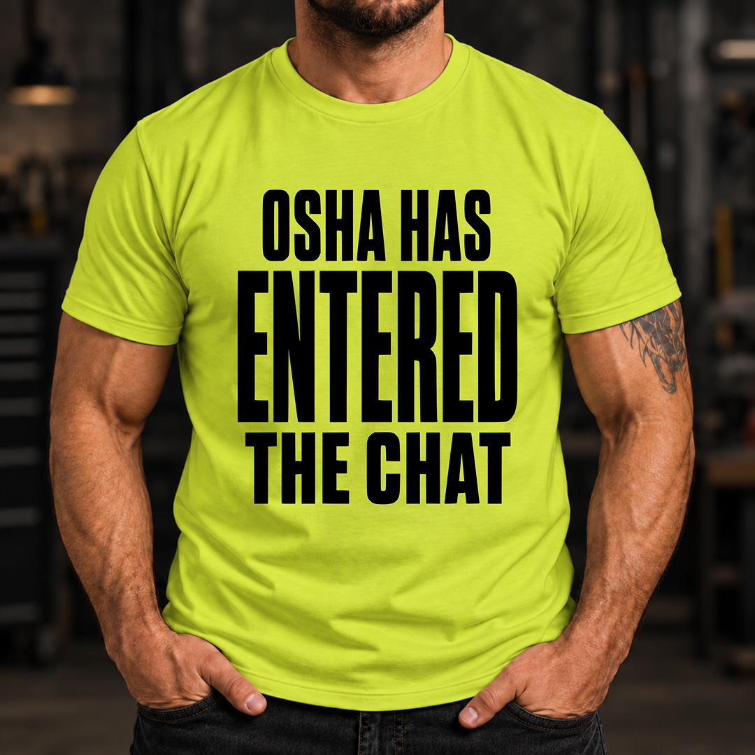 Probably Not OSHA Approved Safety Green Ed.4 T-Shirt