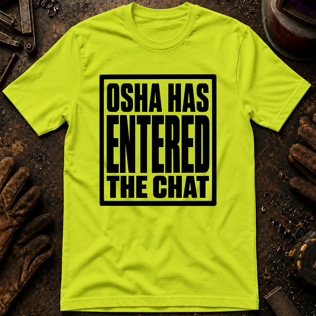 Probably Not OSHA Approved Safety Green Ed.3 T-Shirt