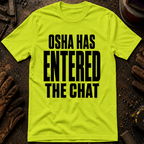 Probably Not OSHA Approved Safety Green Ed.4 T-Shirt