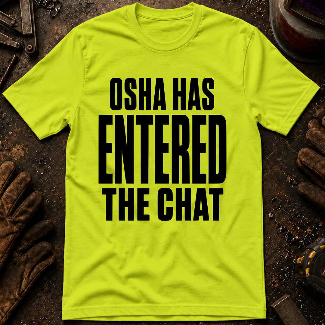 Probably Not OSHA Approved Safety Green Ed.4 T-Shirt