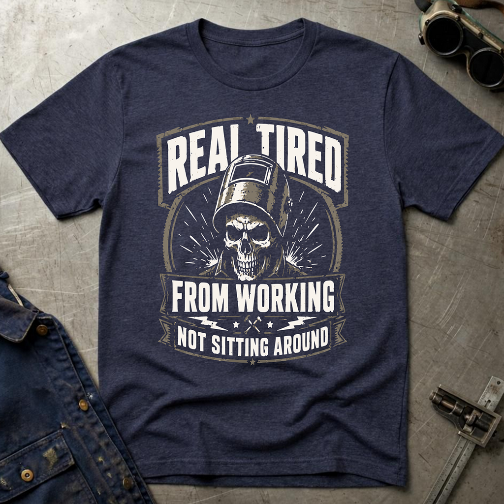 Real Tired T-Shirt
