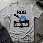 Rod Burner T-Shirt