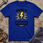 Shock Proof T-Shirt