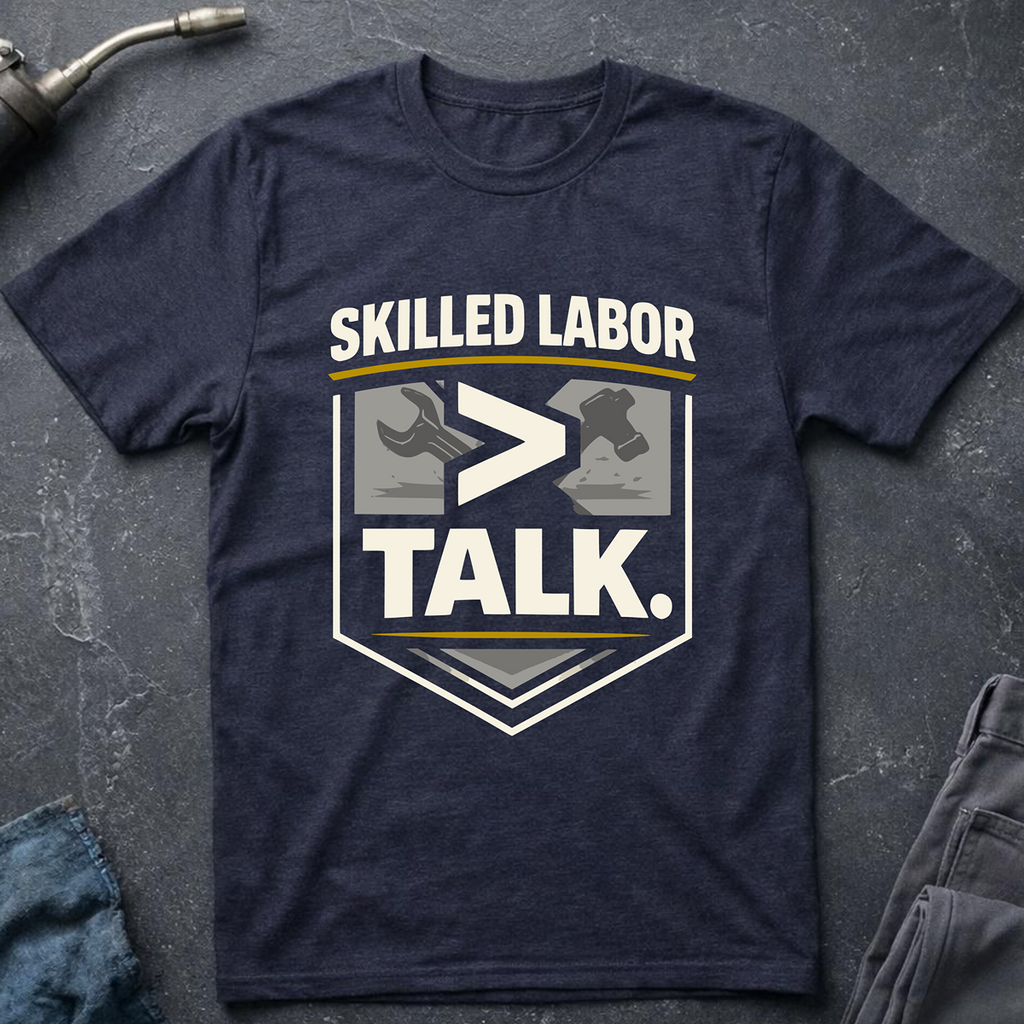 Skilled Labor Ed.3 T-Shirt