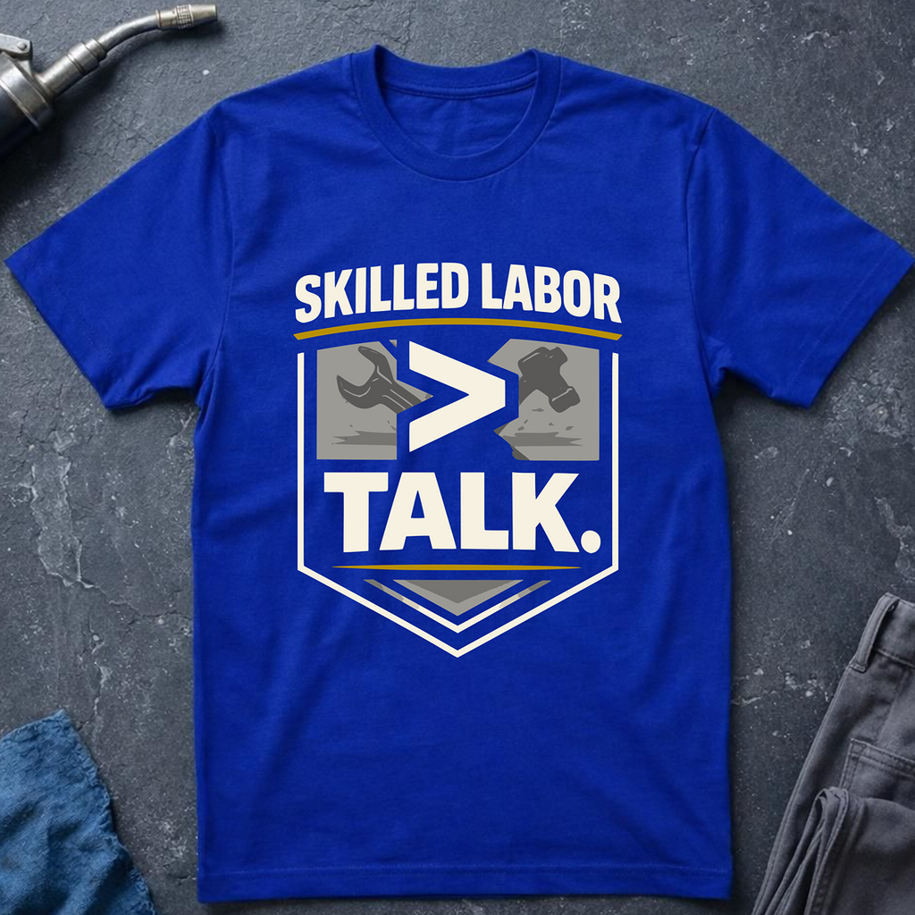 Skilled Labor Ed.3 T-Shirt