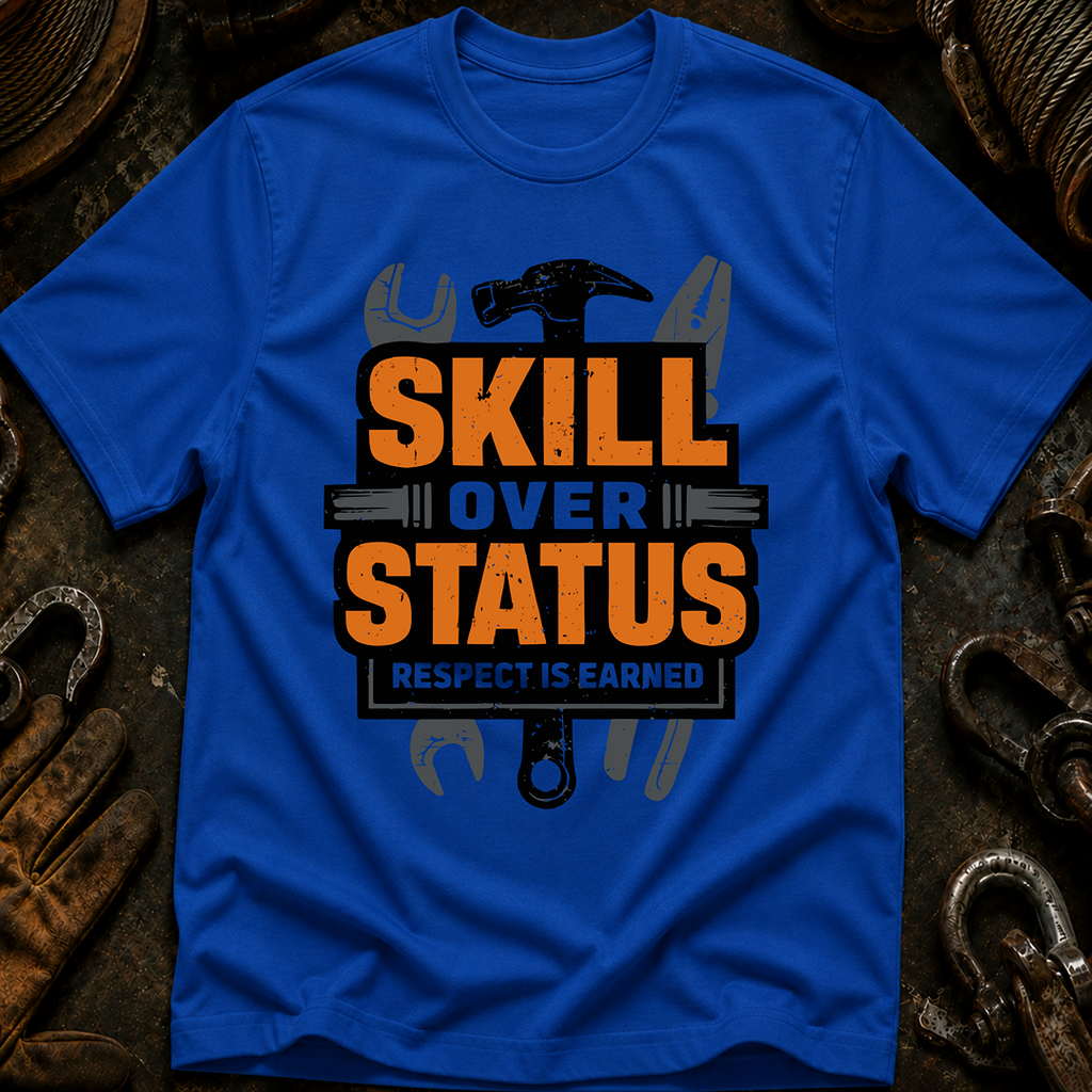 Skill Over Status Ed.2 T-Shirt