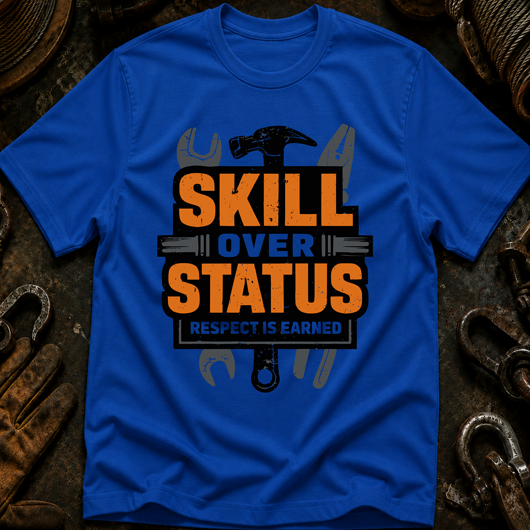 Skill Over Status Ed.2 T-Shirt