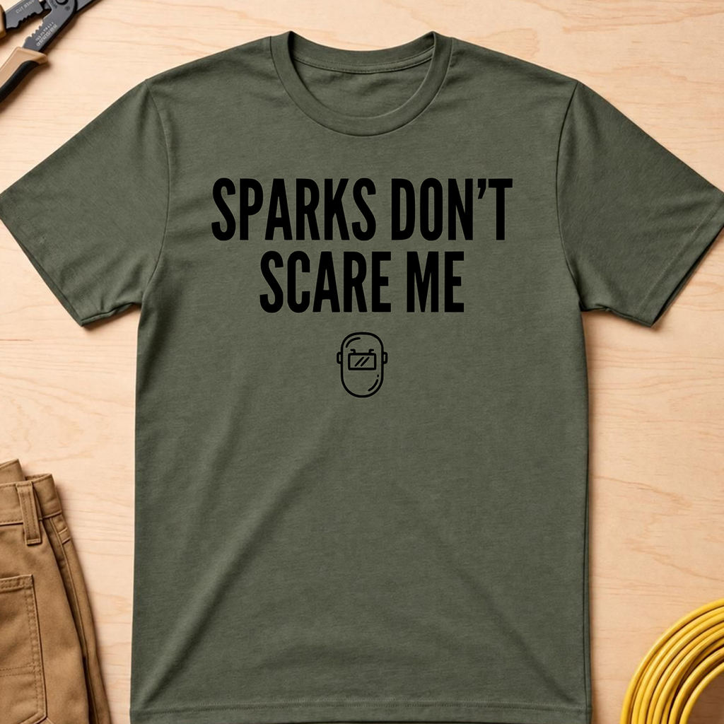 Sparks Don't Scare Me Ed.2 T-Shirt