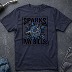 Sparks Pay Bills Ed.4 T-Shirt