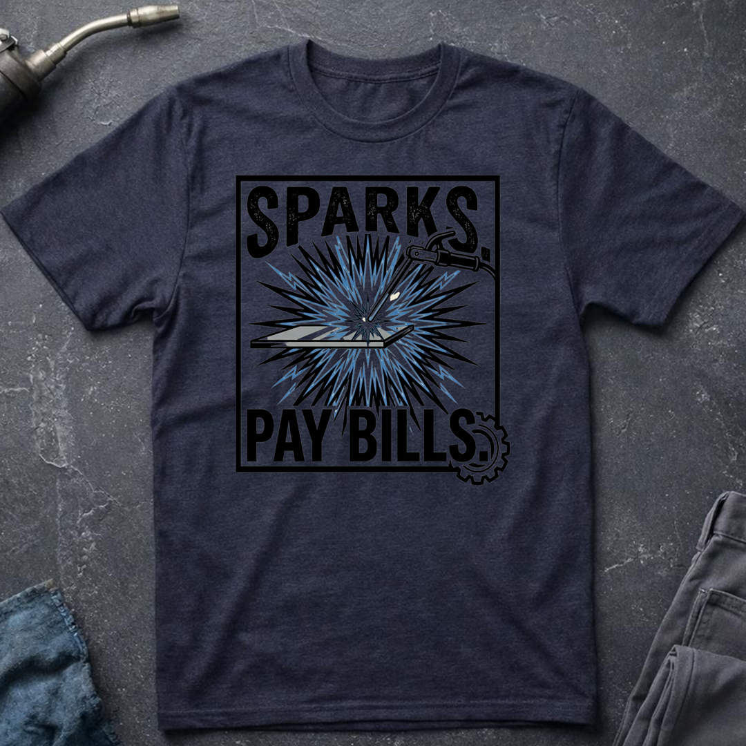 Sparks Pay Bills Ed.4 T-Shirt