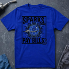 Sparks Pay Bills Ed.4 T-Shirt
