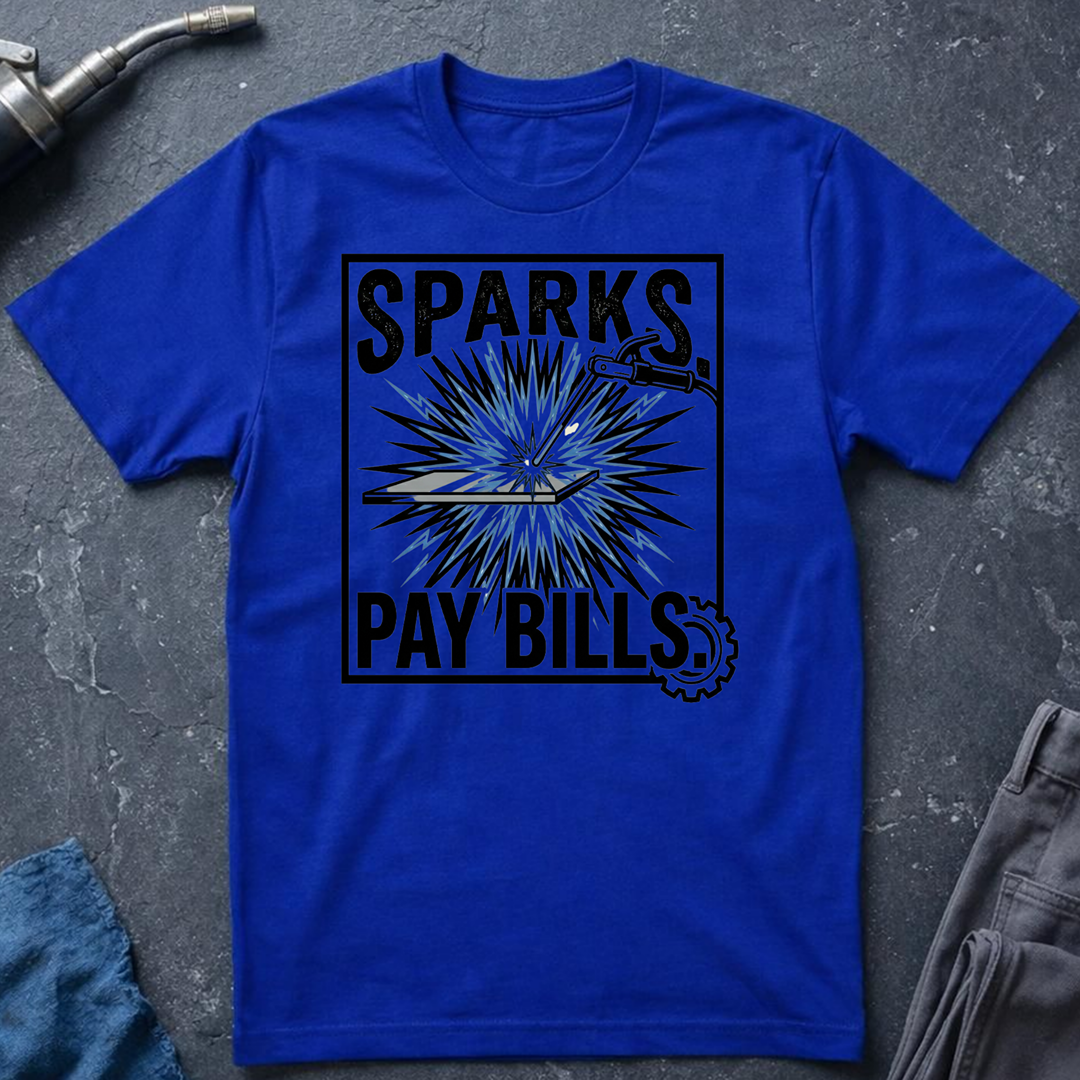 Sparks Pay Bills Ed.4 T-Shirt